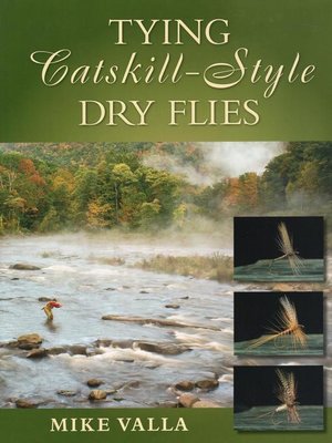 cover image of Tying Catskill-Style Dry Flies